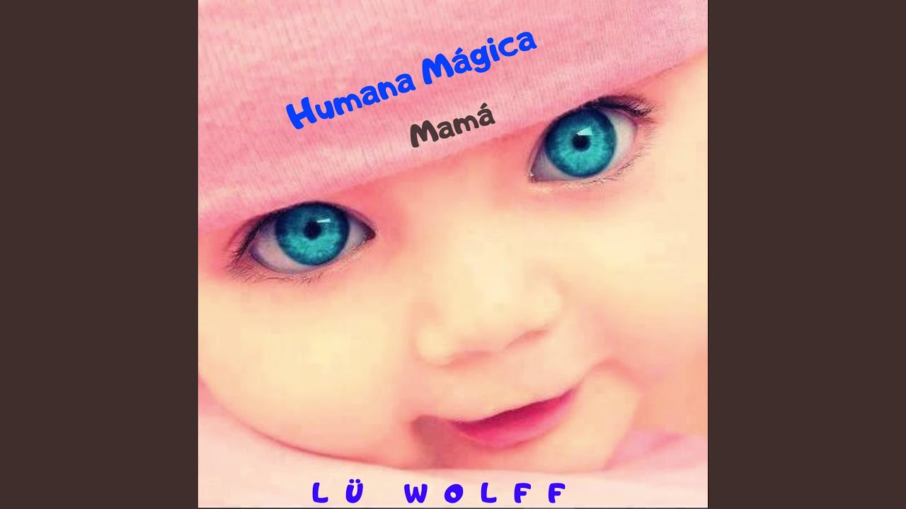 Humana mágica Mamá