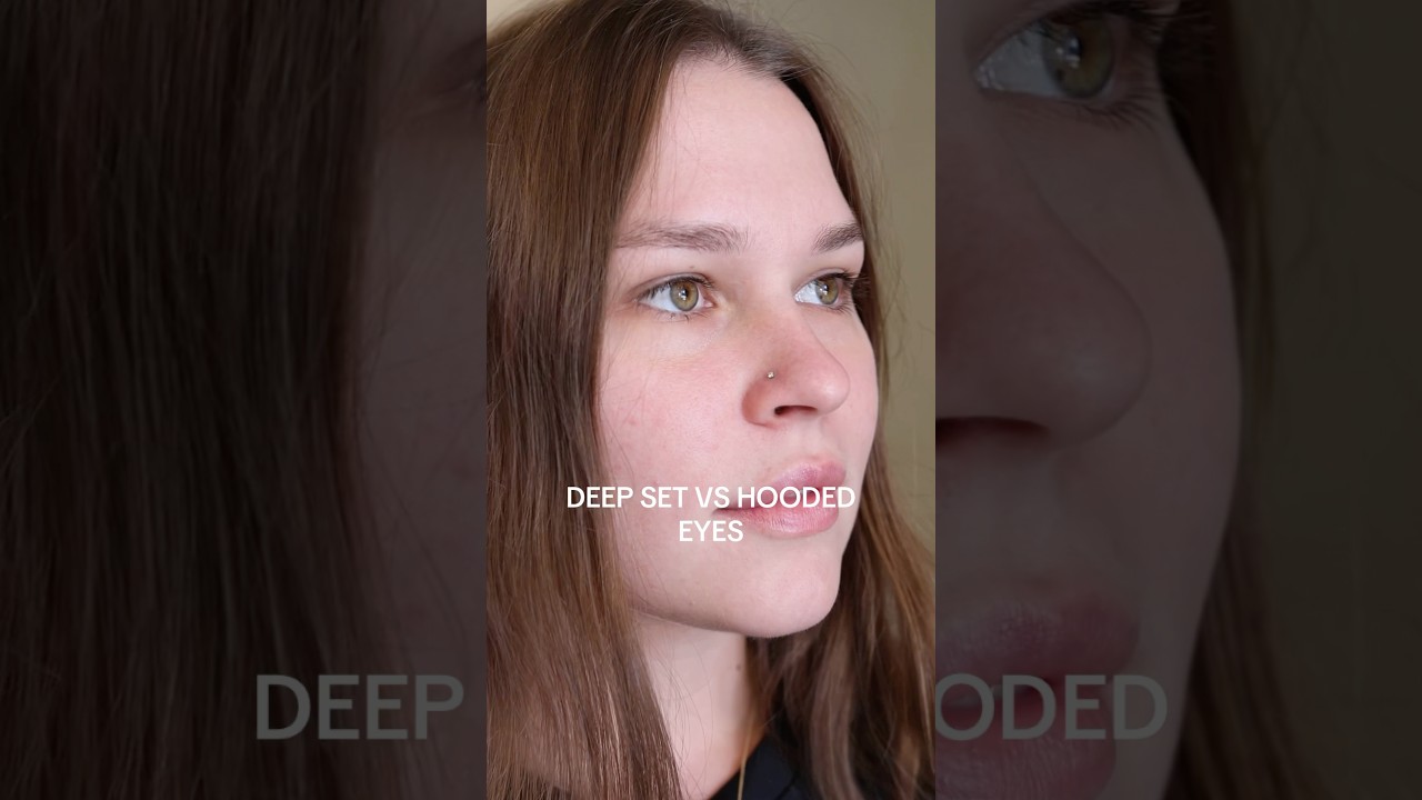 DEEP SET EYES VS HOODED EYES & TUTORIAL FOR DEEP SET EYES