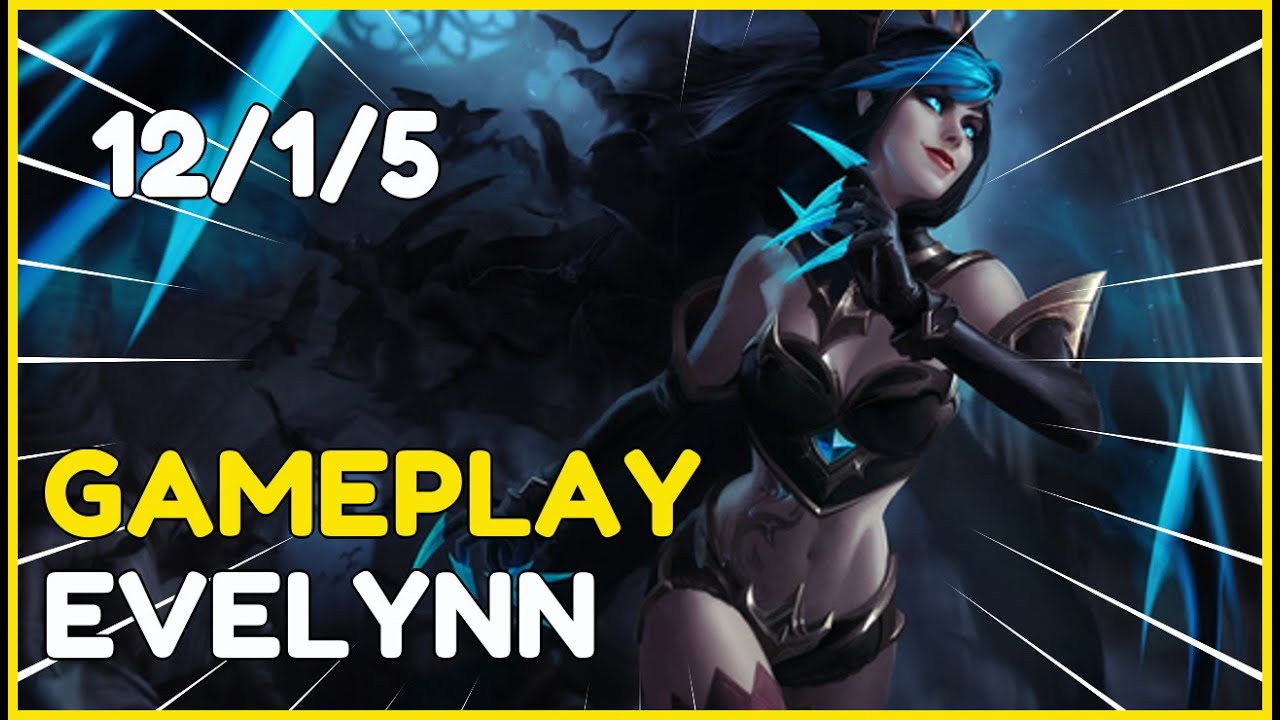 THIS IS HOW TO CARRY HIGH ELO WITH EVELYNN [ HIGH KDA ]