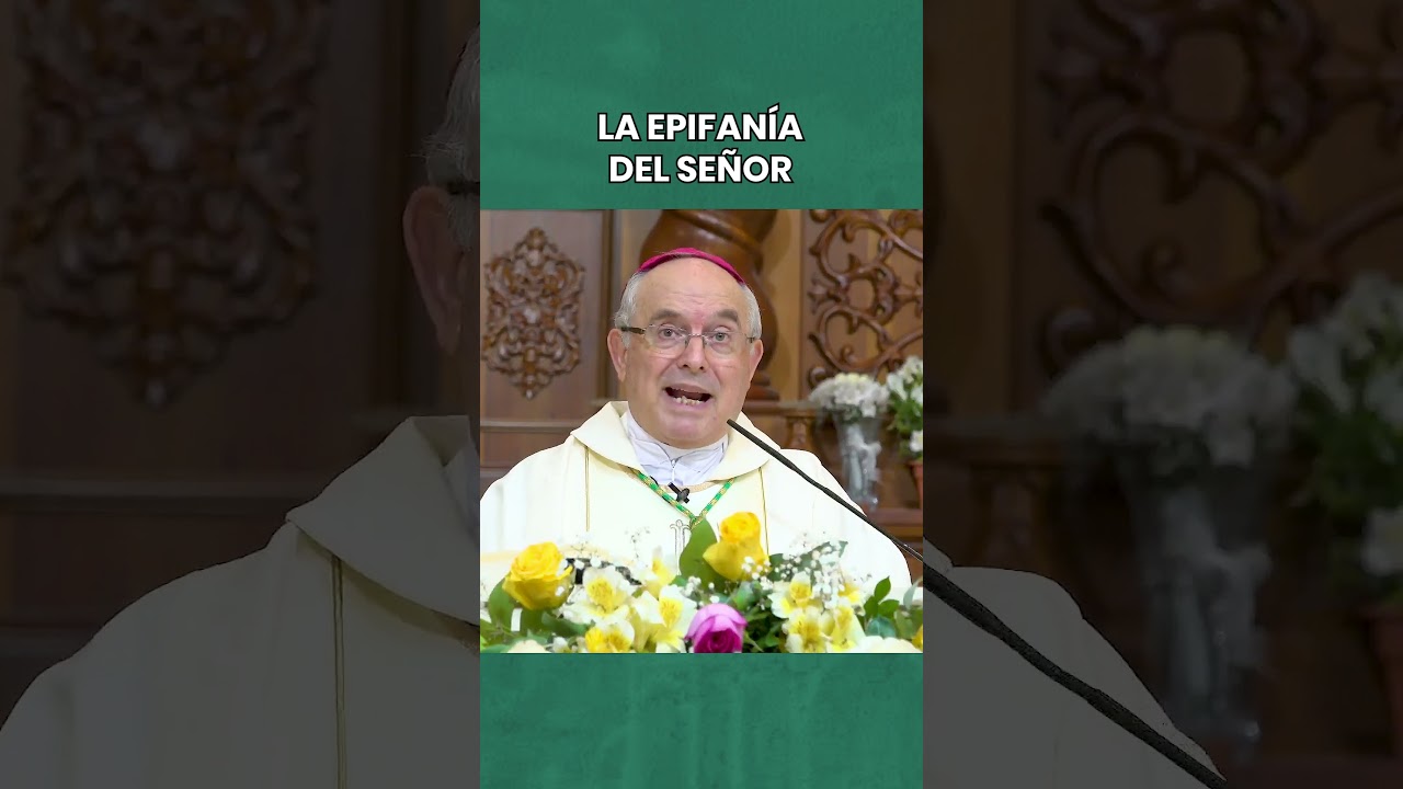 La Epifanía del Señor 🥺