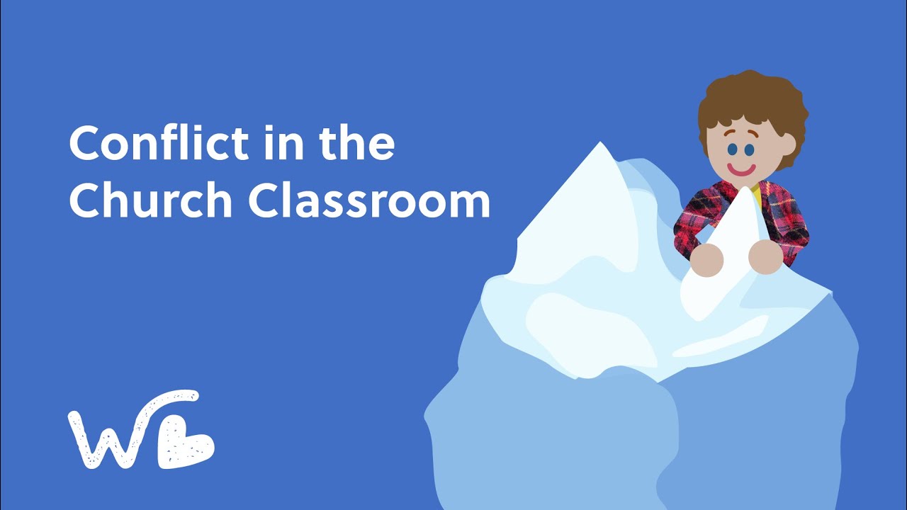 Wonderful Works Conflict in the Church Classroom