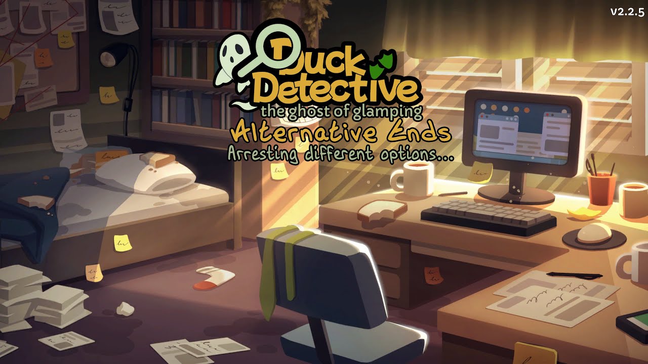 Duck Detective: The Ghost of Glamping - Alternative Endings (Different Arresting Options)