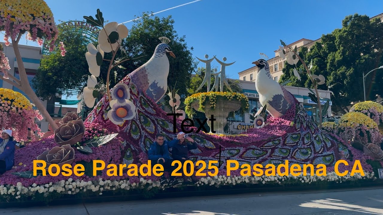 Rose Parade 2025 | Pasadena California | 136th Rose parade | New year 2025