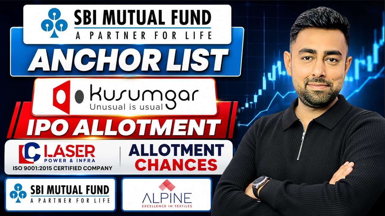 SBI MF IPO Anchor List | Laser IPO Allotment Chances | Kusumgar IPO | Alpine IPO | Jayesh Khatri 