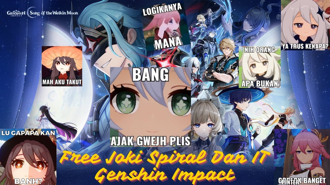 Skill issue gini disuruh ngejoki | Free Joki Spiral Dan IT Genshin Impact