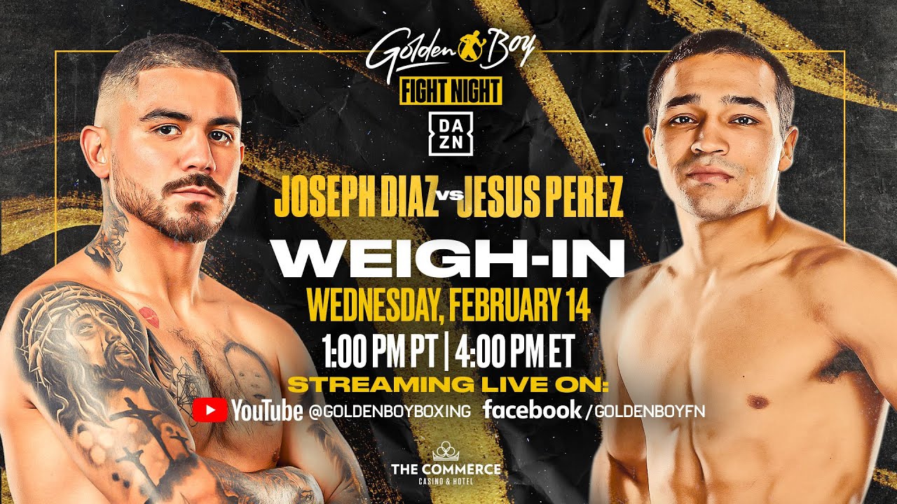 GOLDEN BOY FIGHT NIGHT: WEIGH-IN