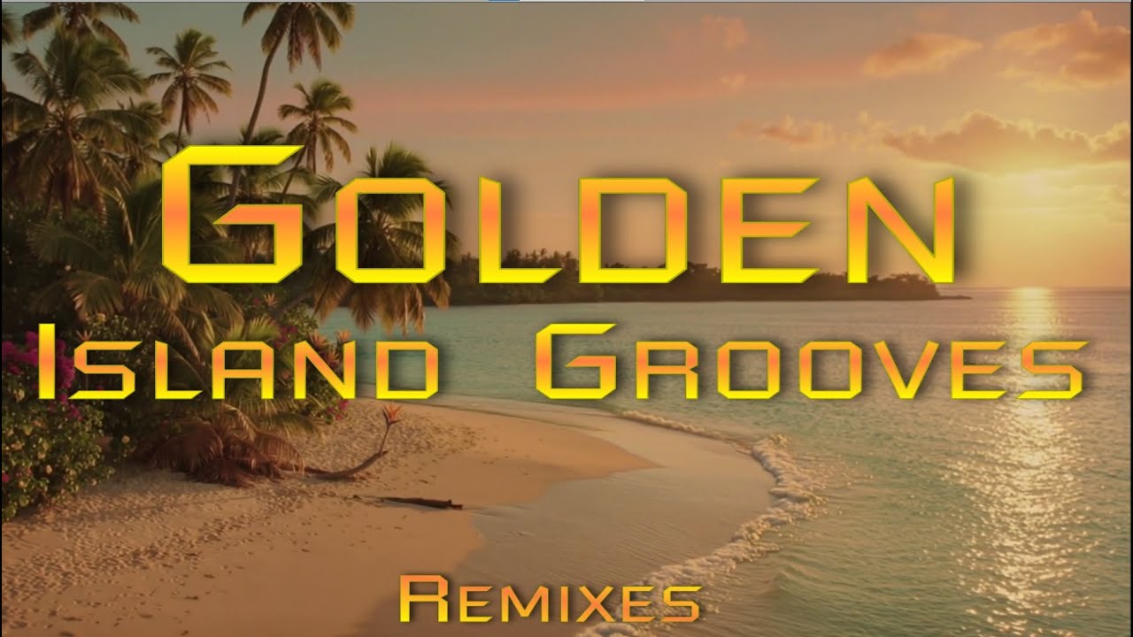 LykSer &mdash; Golden Island Grooves | Reggae Reborn |