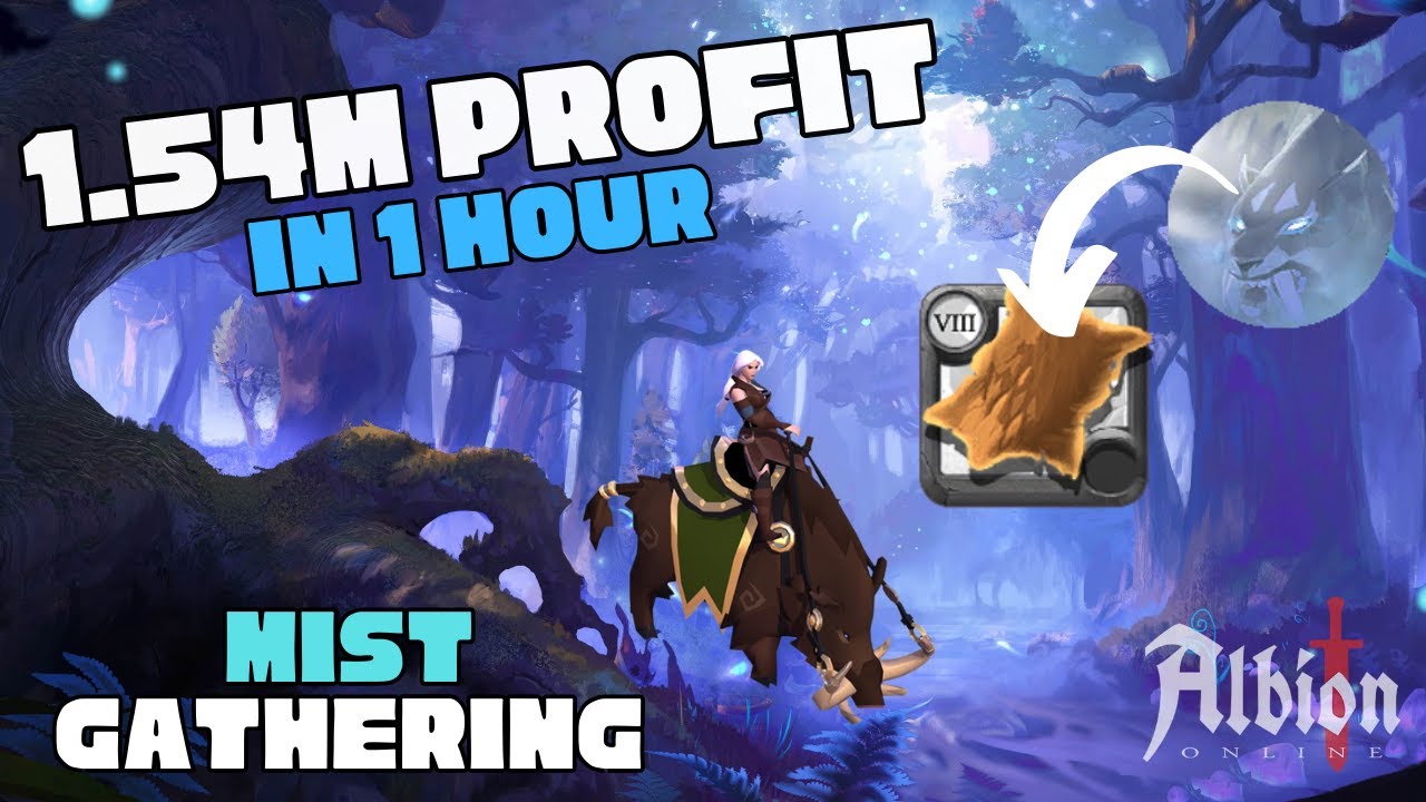 Mist Gathering | 1.54m in 1hr | Albion Online