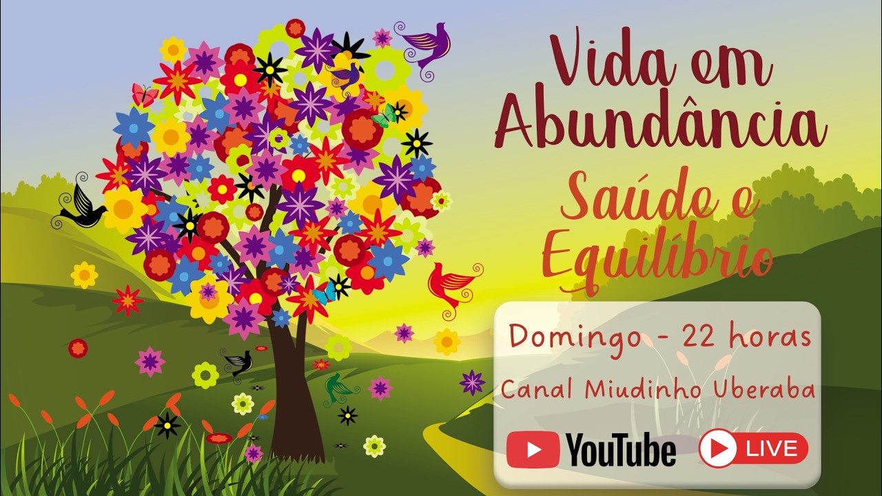 Vida em Abundância - Saúde e Equilíbrio