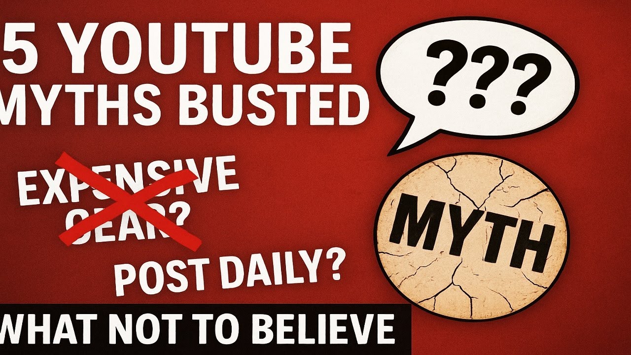 5 YouTube Myths That Don&rsquo;t Help You Grow