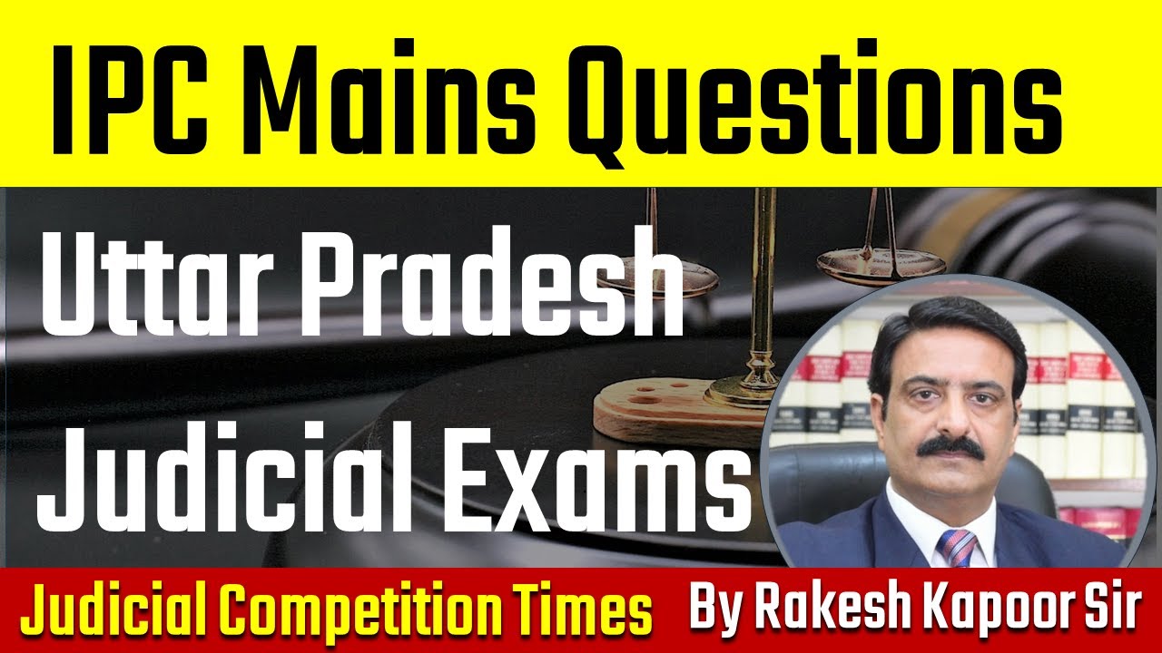 IPC Mains Solved Questions for UP Civil Judge | PCSJ | APO | HJS Exam | Palani Goundan Case