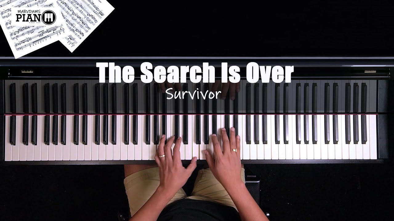 ♪ The Search Is Over - Survivor/ Piano Cover
