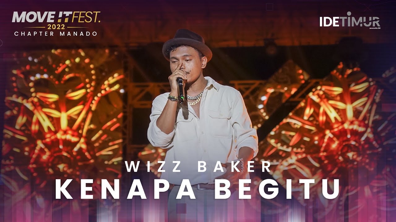 Wizz Baker - Kenapa Begitu | MOVE IT FEST 2022 Chapter Manado