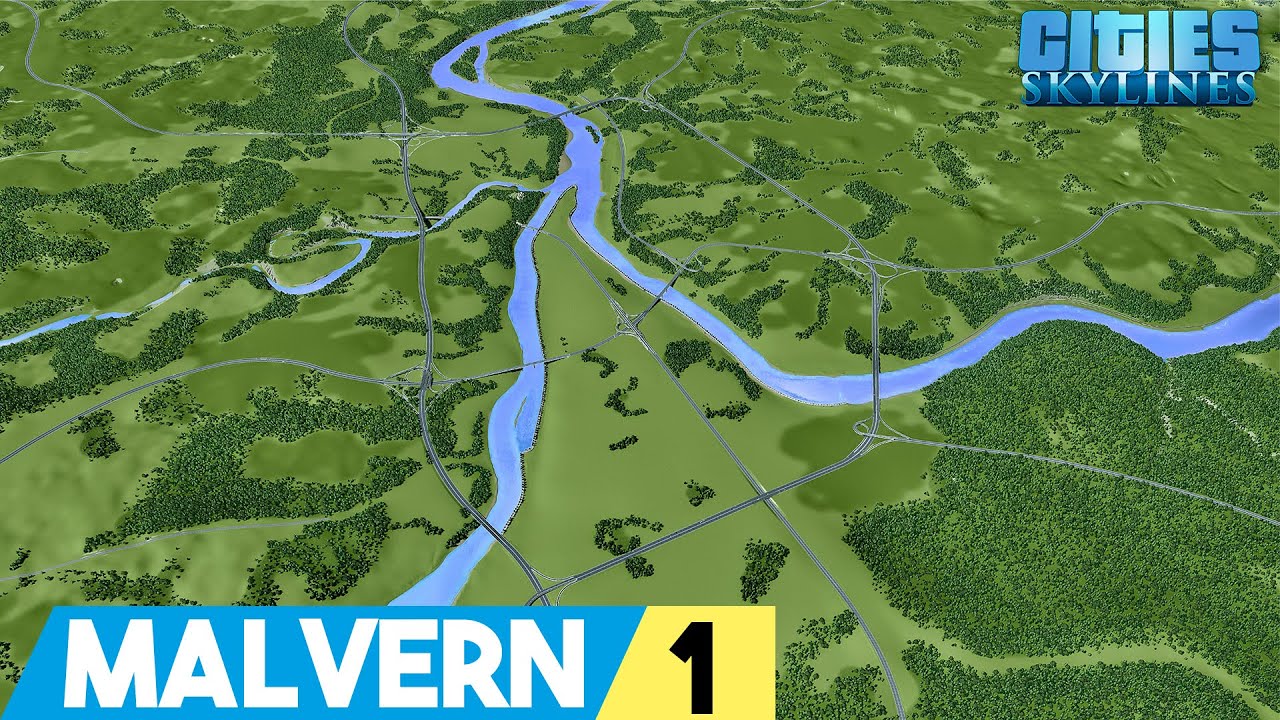 Start Of A New Big City [1] ‹Cities: Skylines 'Malvern'›