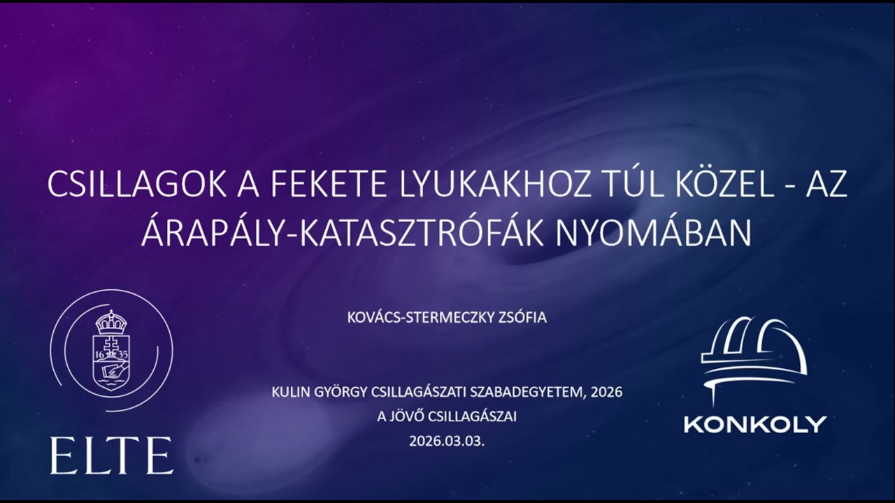 20260303 Csillagok a fekete lyukakhoz túl közel