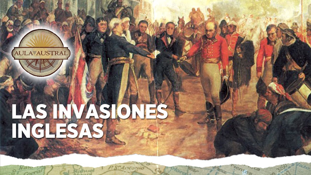 Capítulo 6 - Las invasiones inglesas