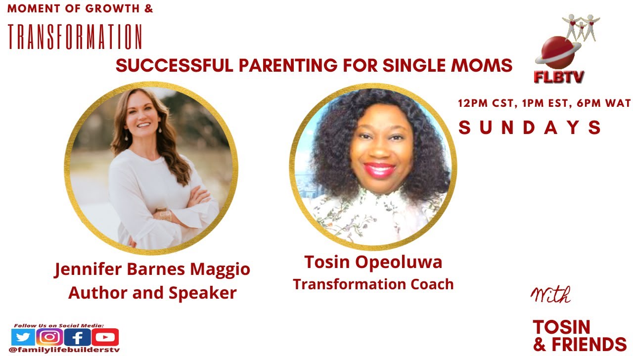 Successful Parenting for Single Moms