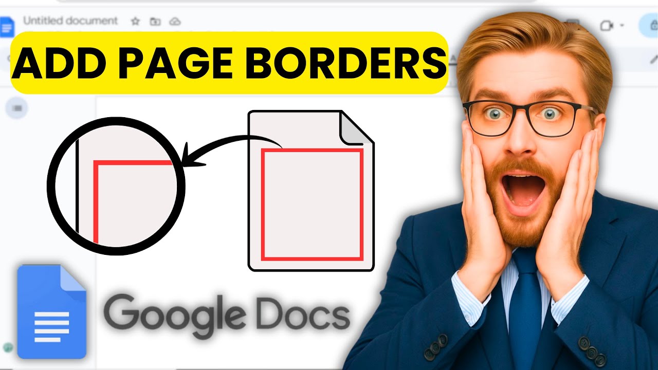 How To Add BORDER In Google Docs (Easy Guide) (2025)