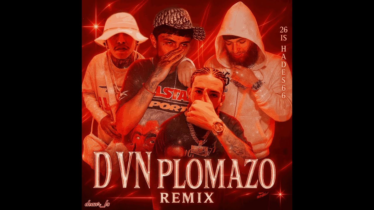 D Vn PlomaZo Remix - ‪26is, Hades66