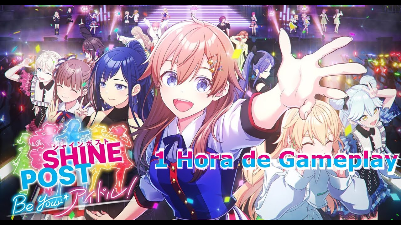 [1 Hora de Gameplay] Shine Post Be Your Idol!