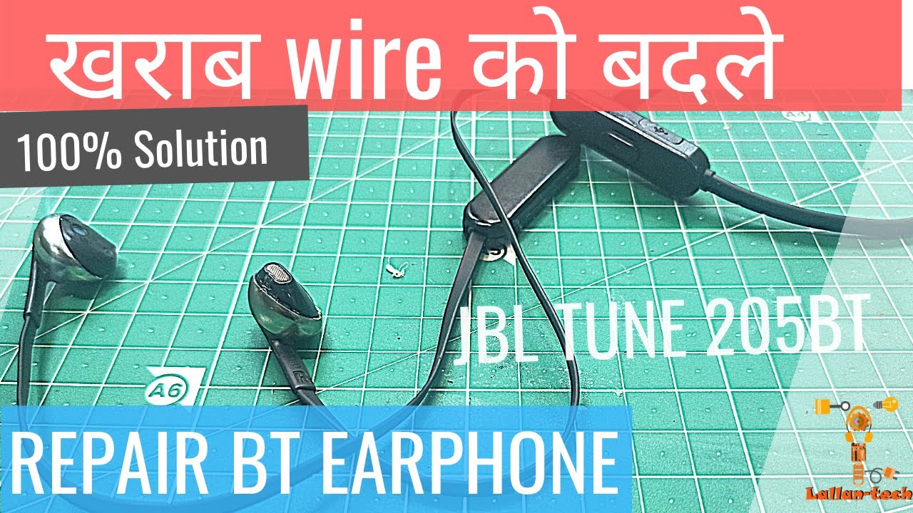 REPAIR JBL BLUETOOTH EARPHONES TUNE 205BT /T110BT (Wire replacing ) Teardown