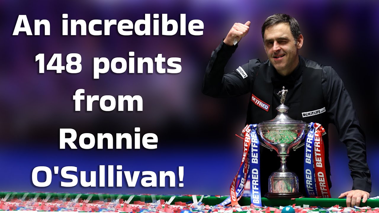 He scored 148 points!!!!! You have to see this!!! Ronnie O'Sullivan!