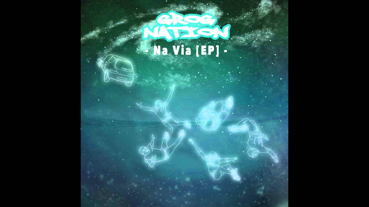 GROGNation - Na Via