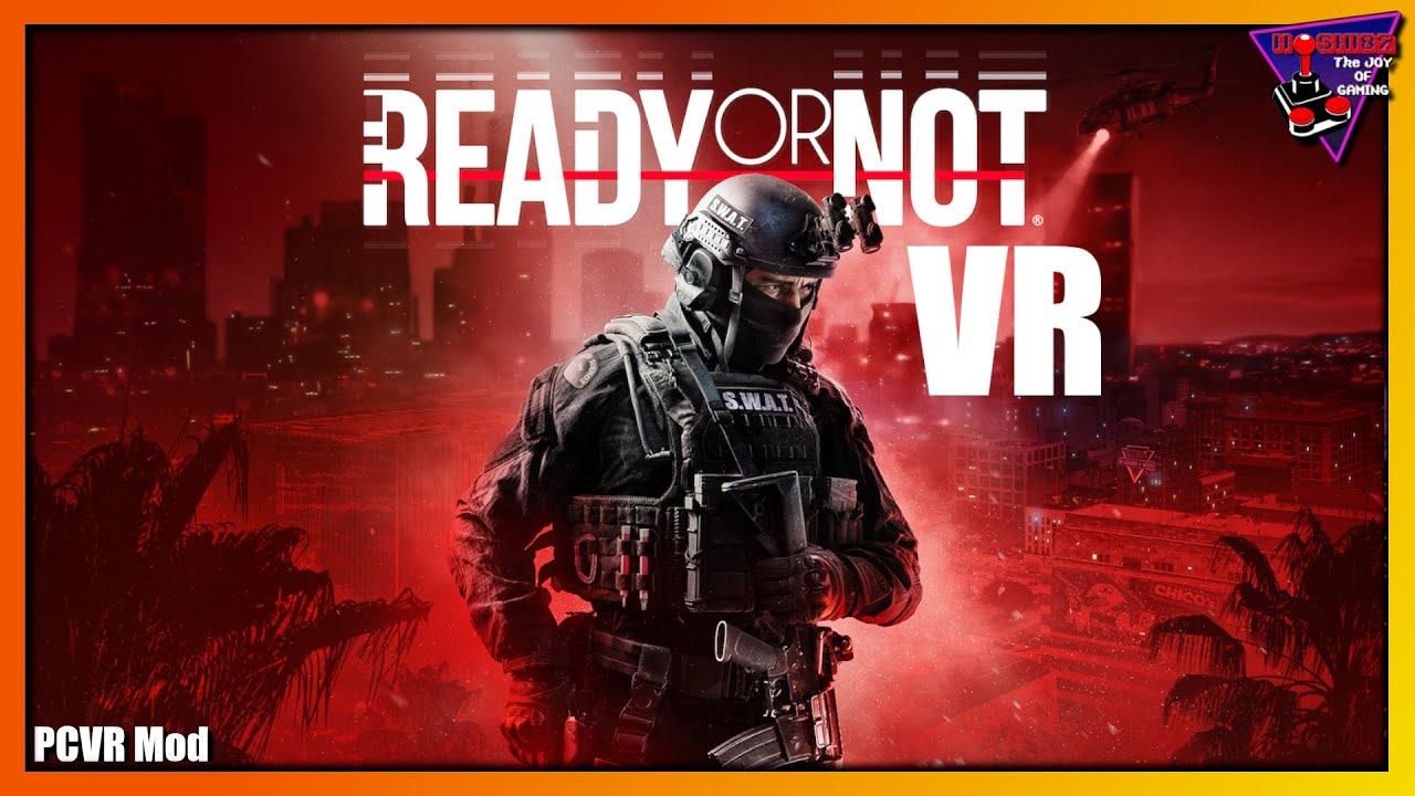 Ready or Not VR Mod ... endlich richtig gut in VR! [Gameplay/Tutorial]