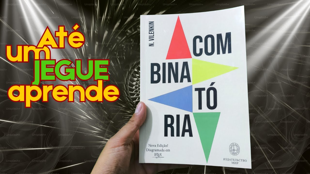 😲 UM LIVRO DE COMBINATÓRIA PARA QUALQUER UM ENTENDER 😲 COMBINATÓRIA N. VILENKIN - #combination