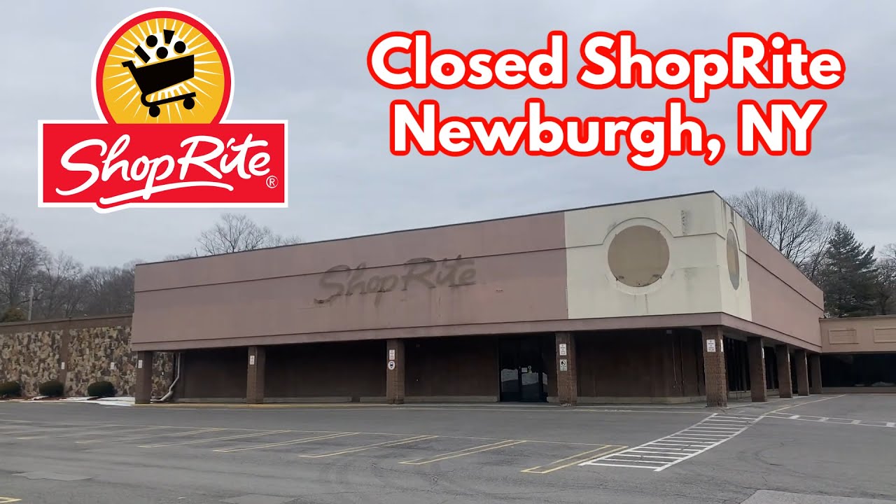 Closed ShopRite in Newburgh, NY