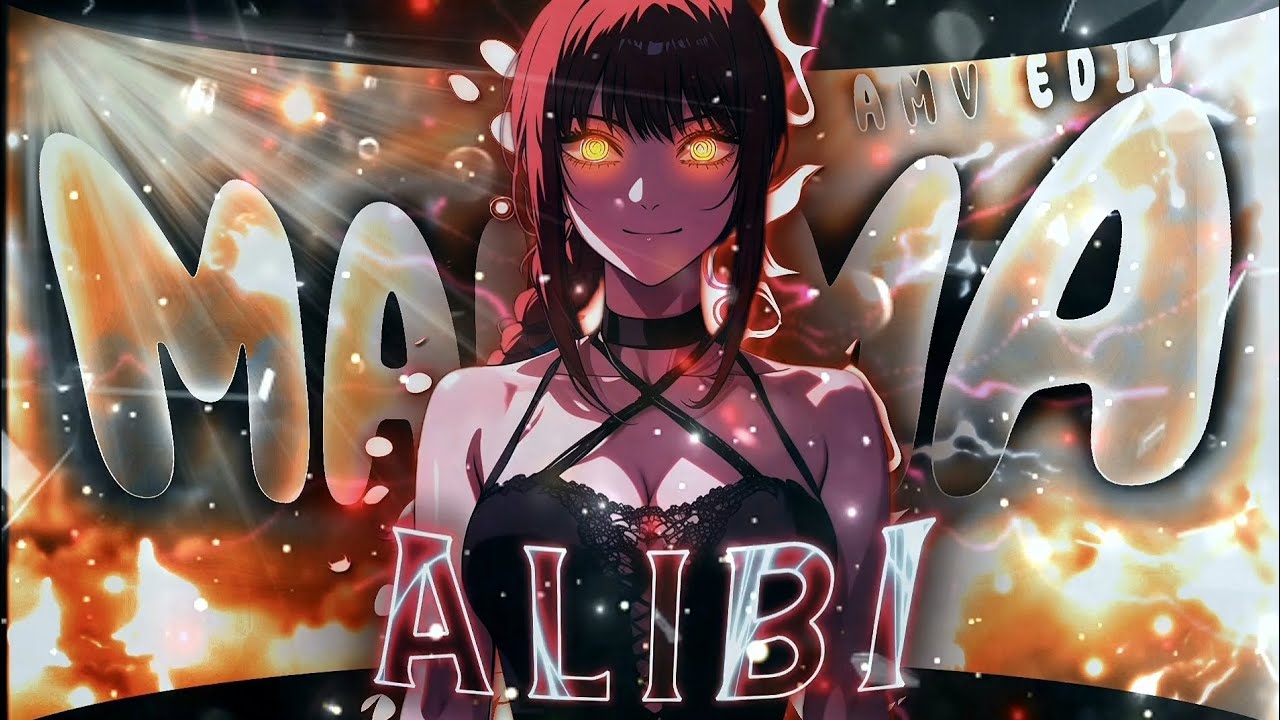 MAKIMA - ALIBI( Chainsaw man ) [EDIT/AMV]