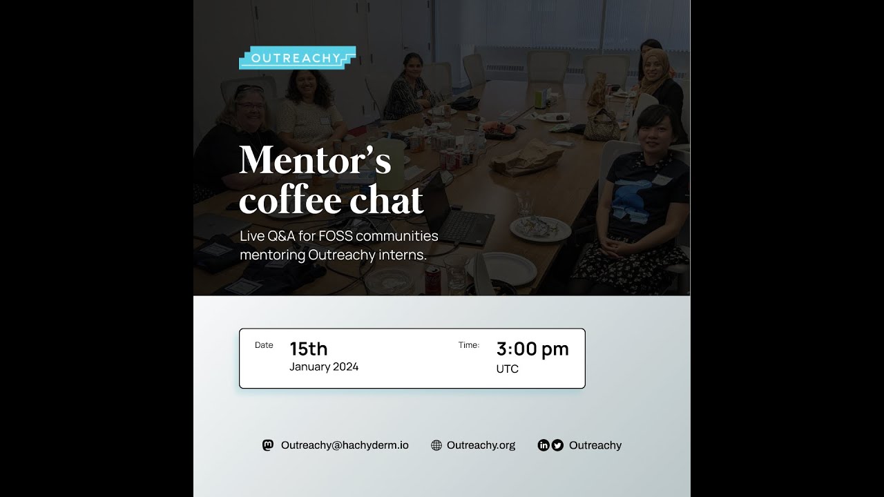 Live Q &A for FOSS Communities Mentoring Outreachy interns.