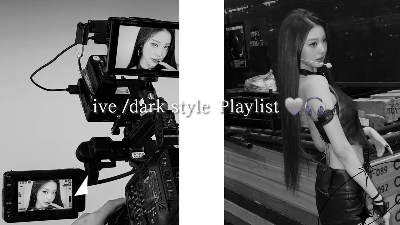 ive/ dark style playlist🤍🎧