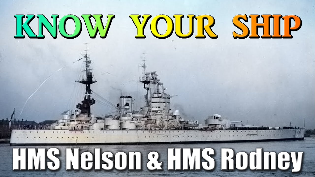 World of Warships - Know Your Ship #46 - HMS Nelson and HMS Rodney