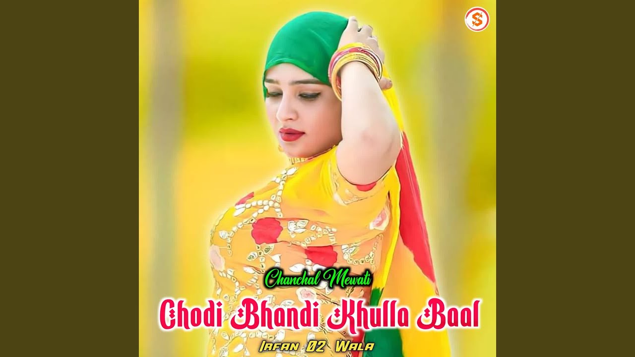 Chodi Bhandi Khulla Baal