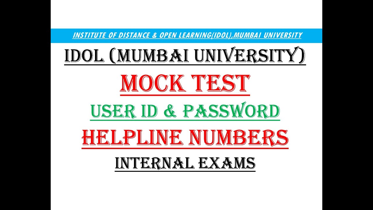 IDOL | Mock Test | Helpline Numbers | Internal Exams | MA and MCom | Login ID & Password | March 23