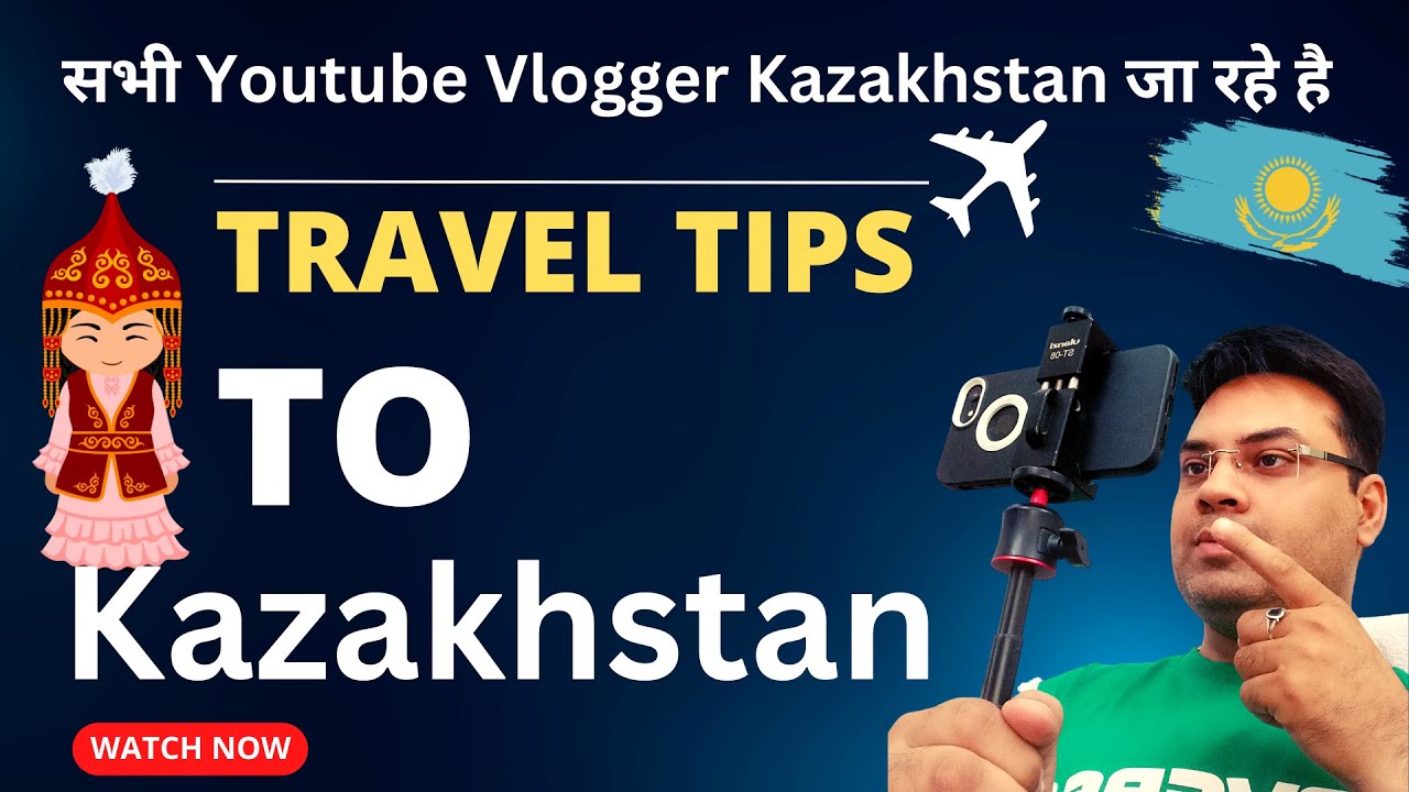 Travel Tips to Kazakhstan Country | Very Important Points | Must Watch