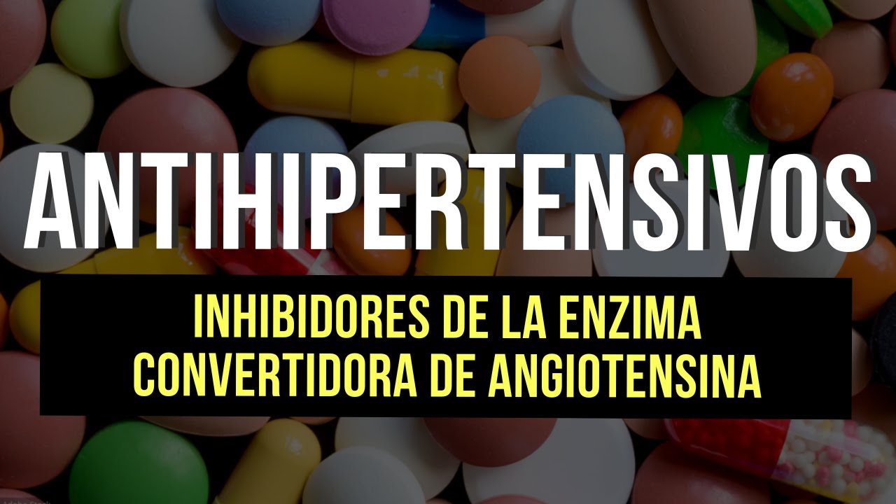 Antihipertensivos🫀 | Inhibidores de la enzima convertidora de angiotensina (Parte 2)
