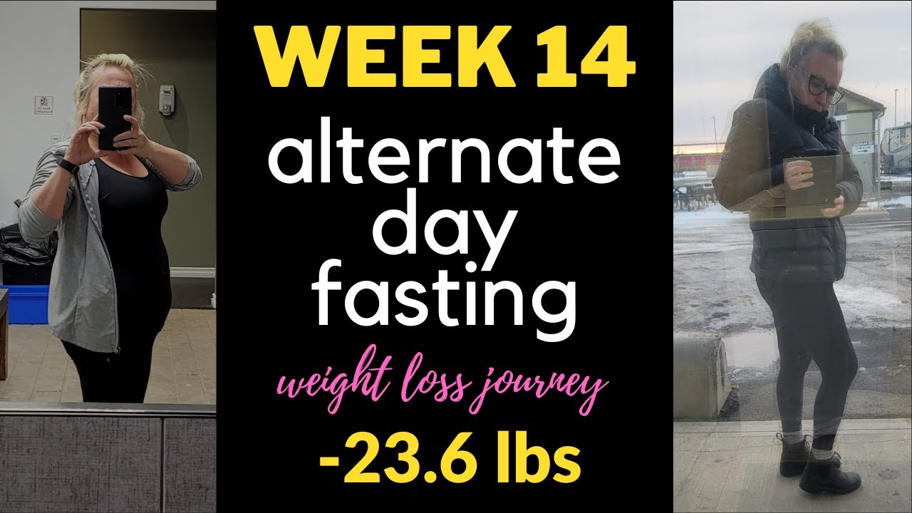 Alternate Day Fasting Weight Loss Journey | Week14 | 23.6 POUNDS LOST!!! **before and after pics**