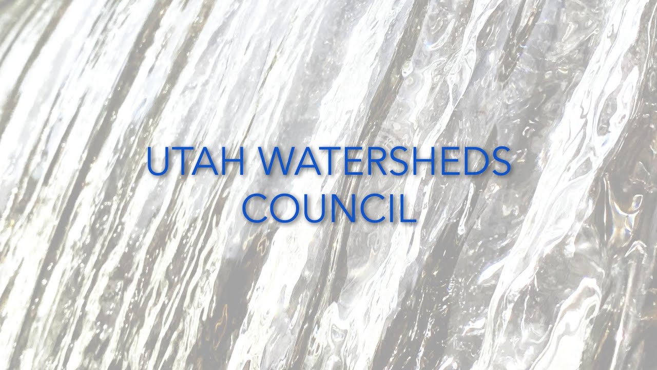 Utah Watersheds Council 10/14/2025