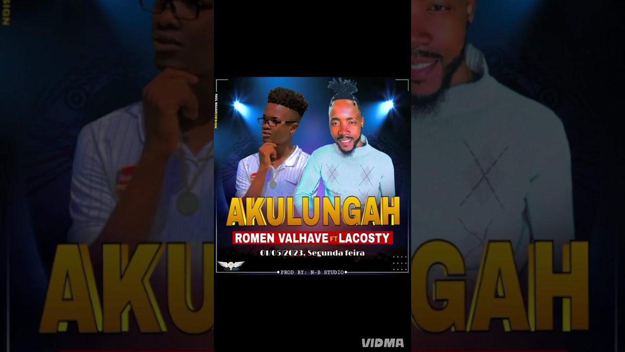 Romen vahlave ft lacosty ndlovi yamamani:Akulunga
