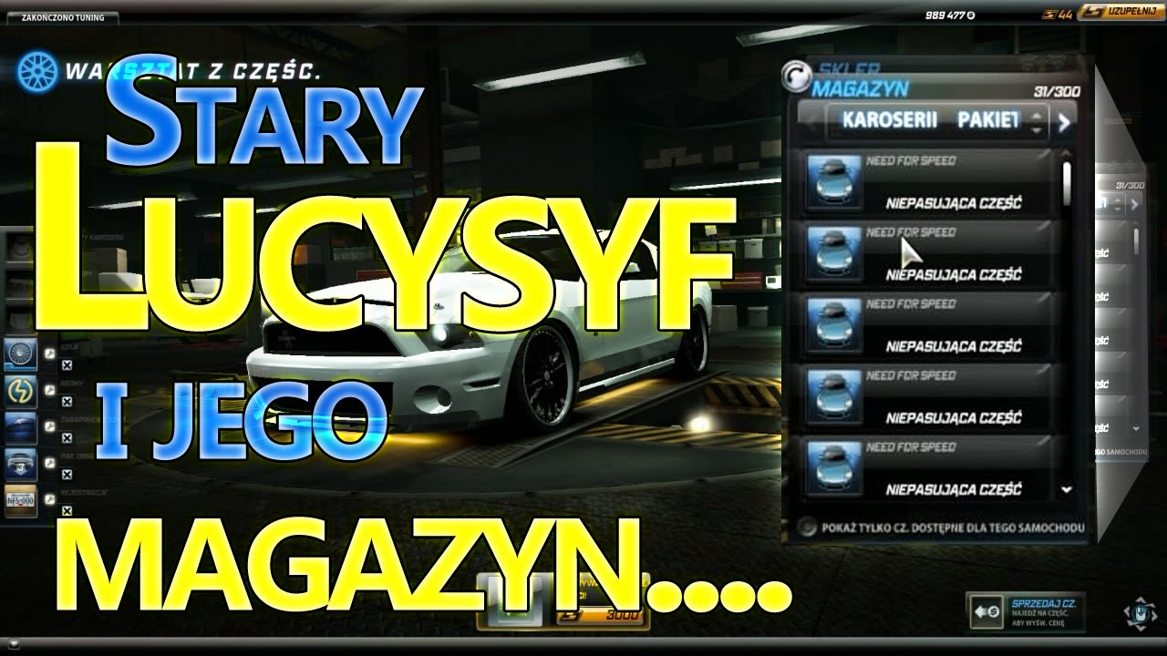 [MPL] NFS World - Stary Lucysyf i jego magazyn