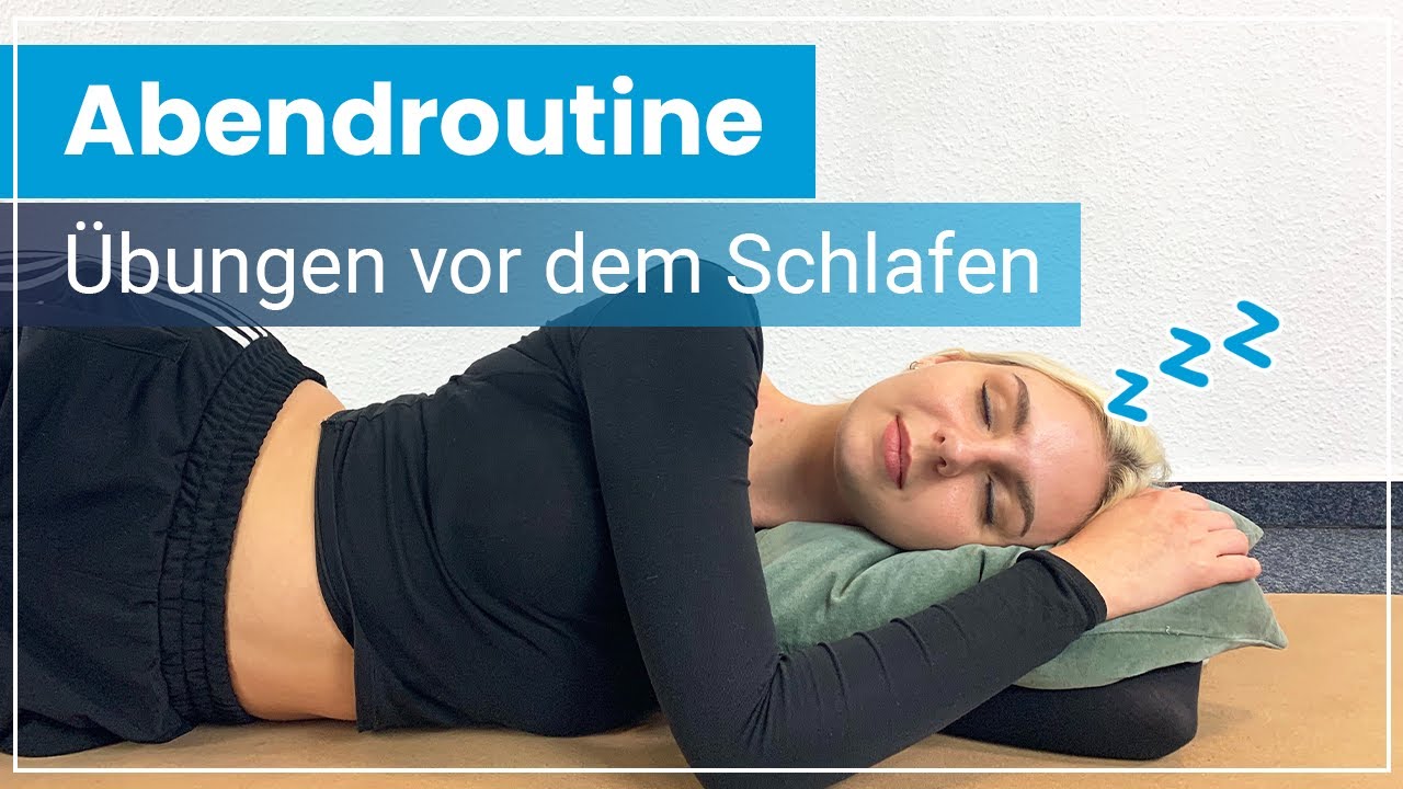 Sanfte Dehn&uuml;bungen vor dem Schlafen - Entspanne sofort mit dieser ABENDROUTINE 🌙