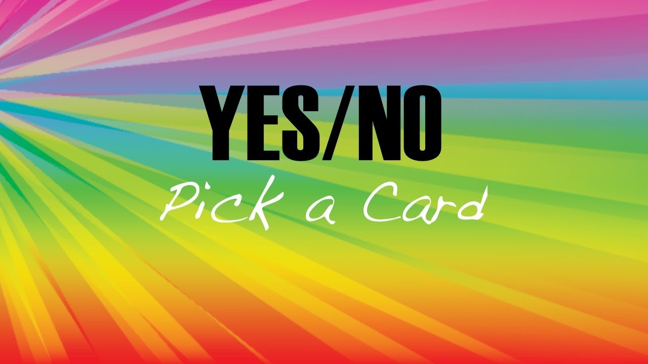 Pick A Card: Yes or No? | Playing Cards | Any question you have | Solitaire