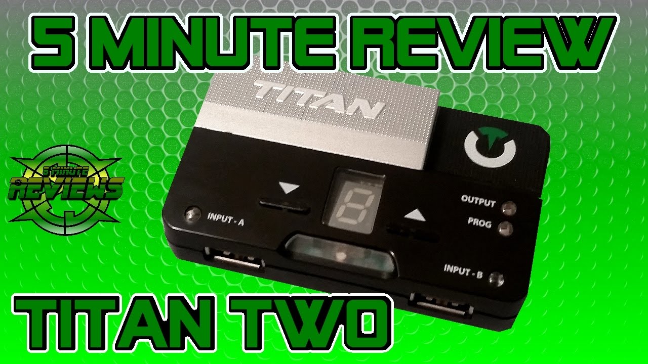 Titan Two Review: Is it that much better than Titan One & CronusMax Plus?