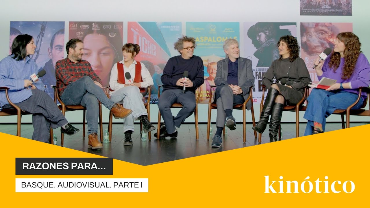 RAZONES PARA... Basque. Audiovisual. Parte I | Kinótico 2026