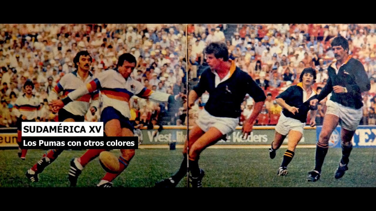 Leyendas del Rugby  Historia de Sudamérica XV