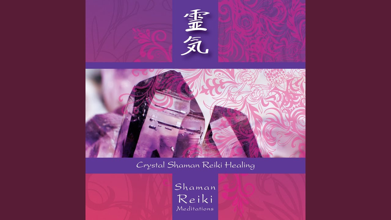 Crystal Shaman Reiki Healing