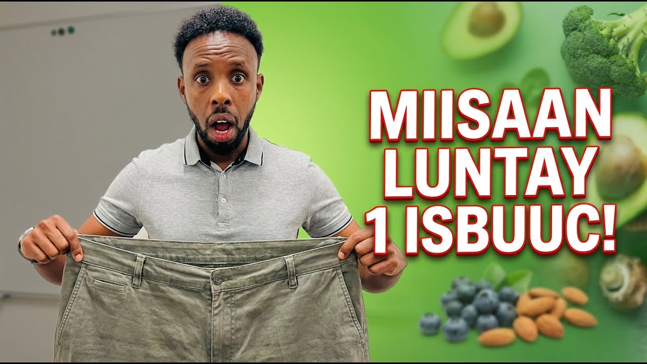 SIDEE MIISANKA ISKA RIDI KARTAA MUDDO ISBUUC AH #weightloss #deities #intermittentfastingdiet