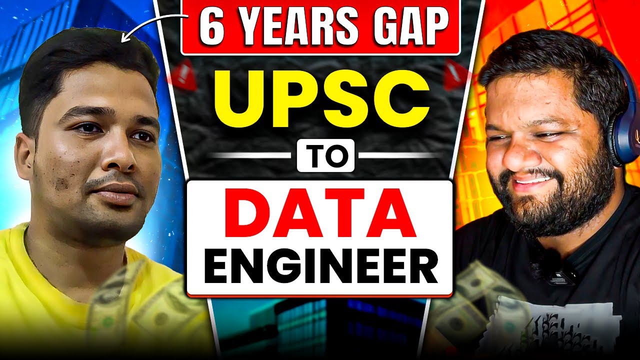 UPSC Failure to Data Engineer | 6 Years CAREER GAP | Complete JOURNEY | Hindi Podcast